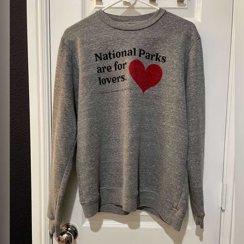 National Parks are for Lovers ❤️ Sweatshirt